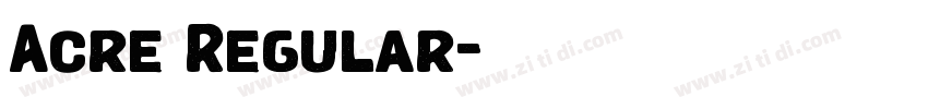 Acre Regular字体转换 Acre Regular字体转换